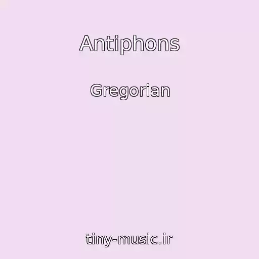 کاور آهنگ Antiphons از Gregorian