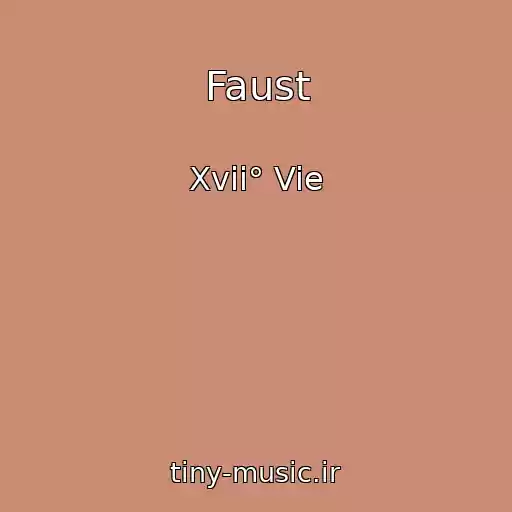 کاور آهنگ Faust از Xvii° Vie