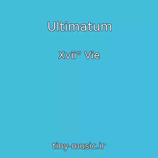 کاور آهنگ Ultimatum از Xvii° Vie