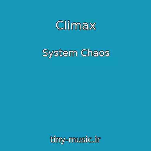کاور آهنگ Climax از System Chaos