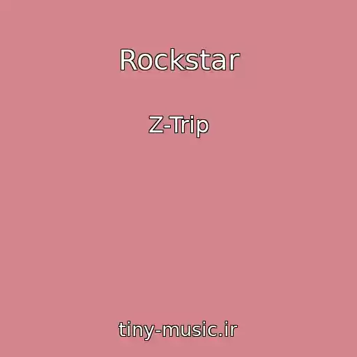 کاور آهنگ Rockstar از Z-Trip