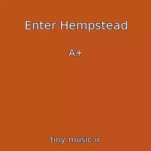کاور آهنگ Enter Hempstead از A+
