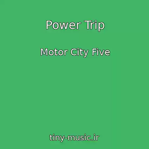 کاور آهنگ Power Trip از Motor City Five