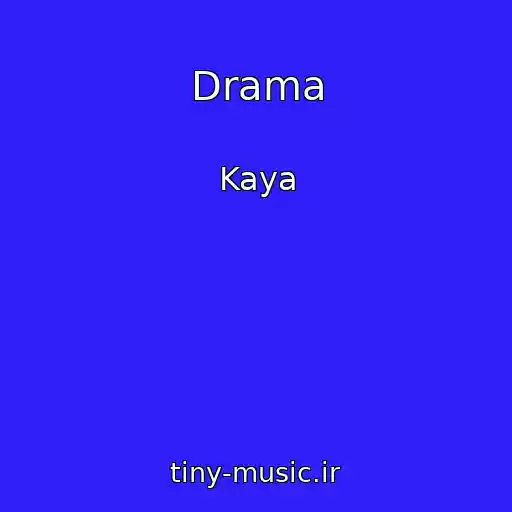 کاور آهنگ Drama از Kaya