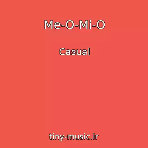 کاور آهنگ Me-O-Mi-O از Casual