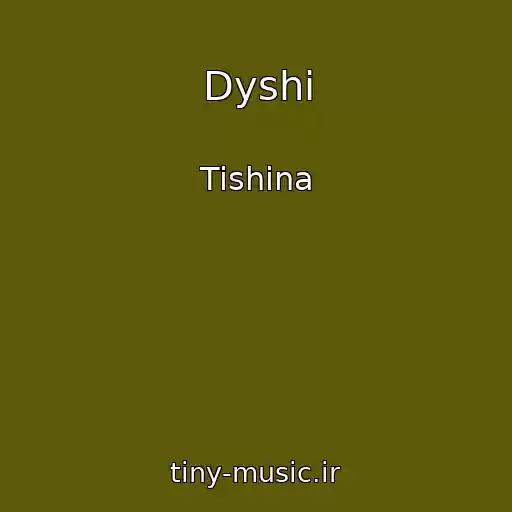کاور آهنگ Dyshi از Tishina