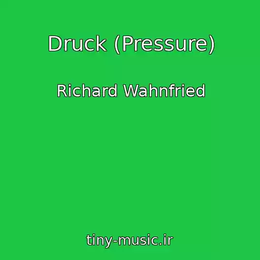 کاور آهنگ Druck (Pressure) از Richard Wahnfried