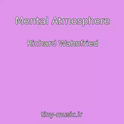 کاور آهنگ Mental Atmosphere از Richard Wahnfried