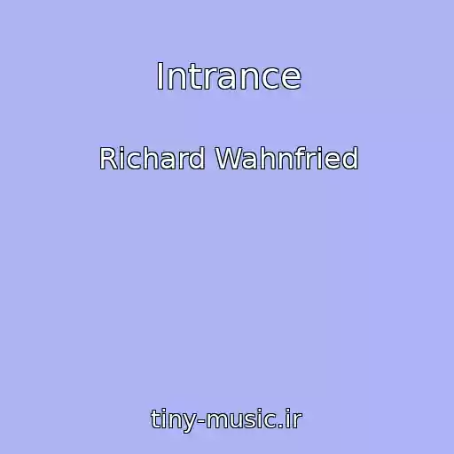 کاور آهنگ Intrance از Richard Wahnfried