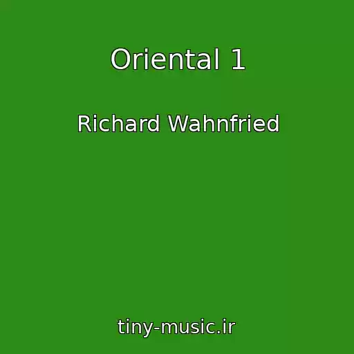 کاور آهنگ Oriental 1 از Richard Wahnfried