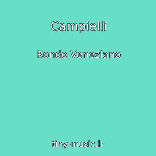 کاور آهنگ Campielli از Rondo Veneziano