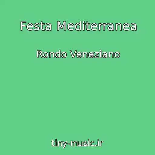 کاور آهنگ Festa Mediterranea از Rondo Veneziano