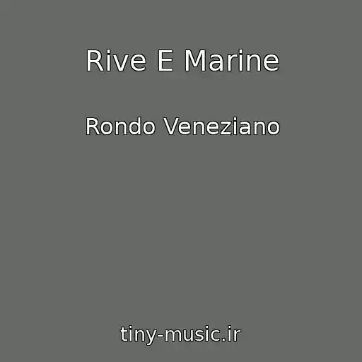 کاور آهنگ Rive E Marine از Rondo Veneziano