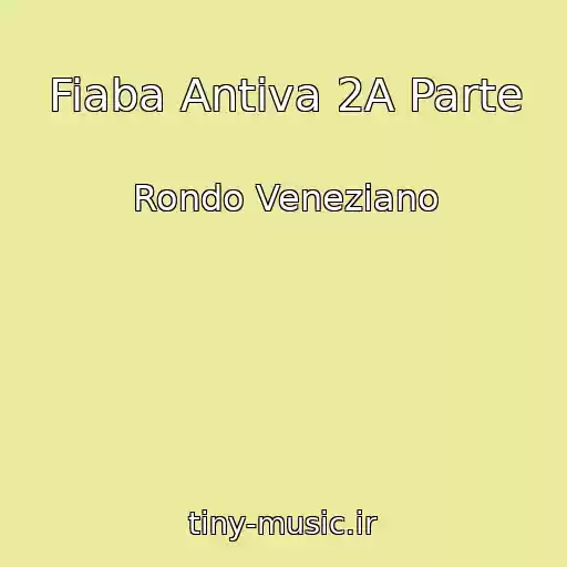 کاور آهنگ Fiaba Antiva 2A Parte از Rondo Veneziano