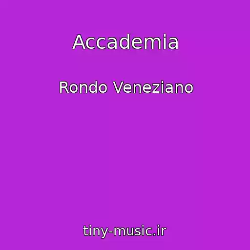 کاور آهنگ Accademia از Rondo Veneziano