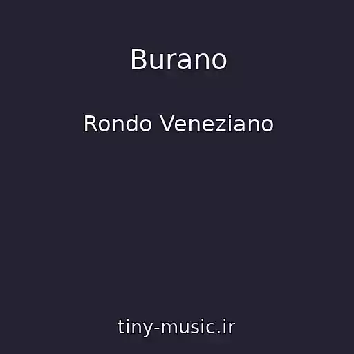 کاور آهنگ Burano از Rondo Veneziano