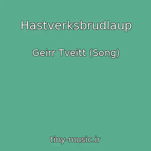 کاور آهنگ Hastverksbrudlaup از Geirr Tveitt (Song)