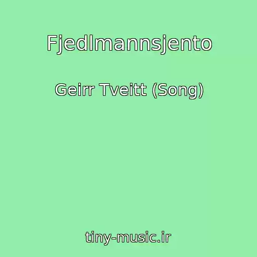 کاور آهنگ Fjedlmannsjento از Geirr Tveitt (Song)