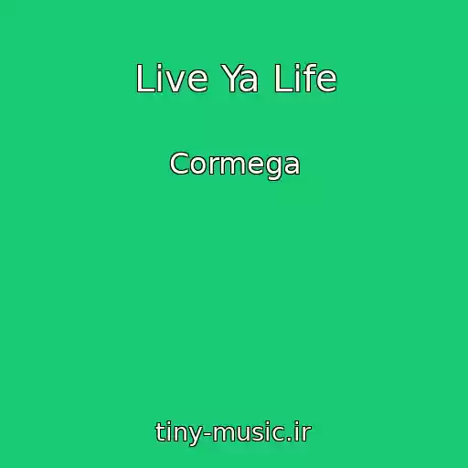 کاور آهنگ Live Ya Life از Cormega