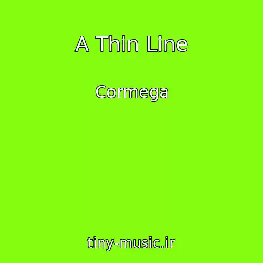 کاور آهنگ A Thin Line از Cormega