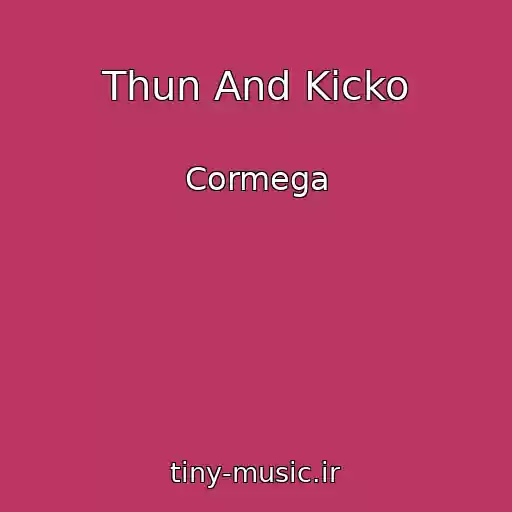 کاور آهنگ Thun And Kicko از Cormega