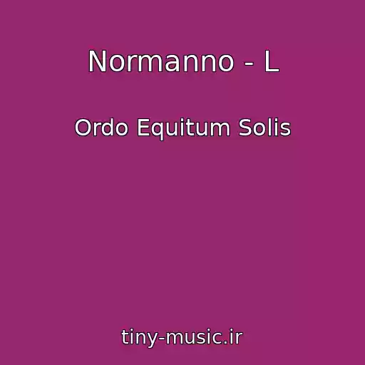 کاور آهنگ Normanno - L از Ordo Equitum Solis