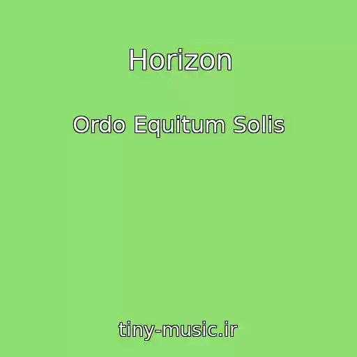 کاور آهنگ Horizon از Ordo Equitum Solis
