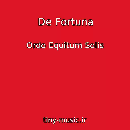 کاور آهنگ De Fortuna از Ordo Equitum Solis
