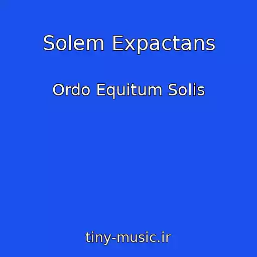 کاور آهنگ Solem Expactans از Ordo Equitum Solis
