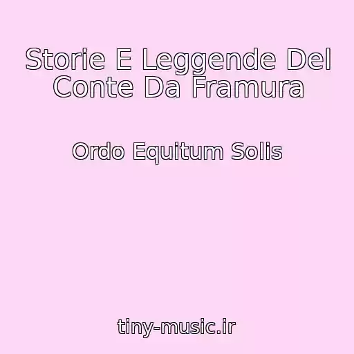 کاور آهنگ Storie E Leggende Del Conte Da Framura از Ordo Equitum Solis