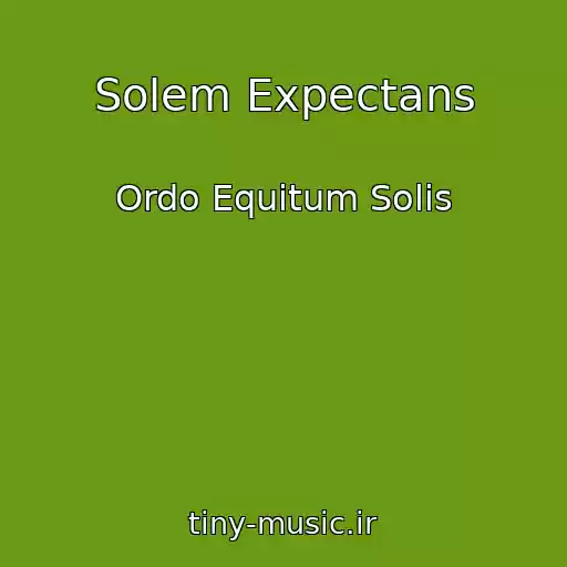 کاور آهنگ Solem Expectans از Ordo Equitum Solis