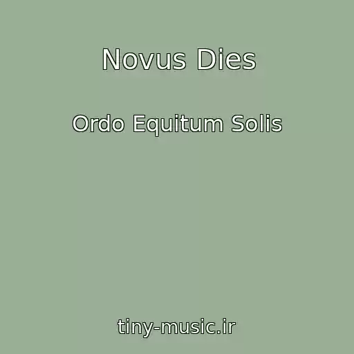 کاور آهنگ Novus Dies از Ordo Equitum Solis