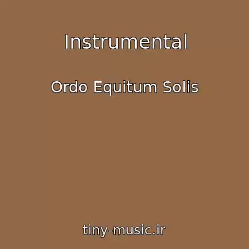 کاور آهنگ Instrumental از Ordo Equitum Solis