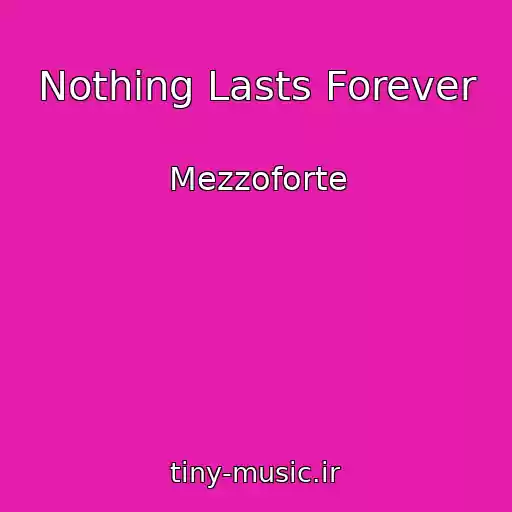 کاور آهنگ Nothing Lasts Forever از Mezzoforte
