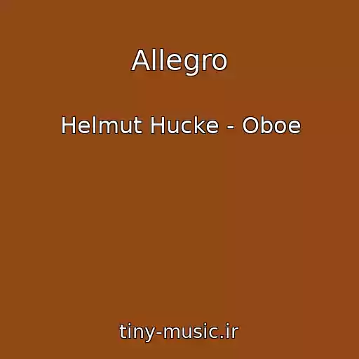 کاور آهنگ Allegro از Helmut Hucke - Oboe