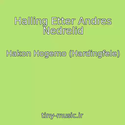 کاور آهنگ Halling Etter Andres Nedrelid از Hakon Hogemo (Hardingfele)
