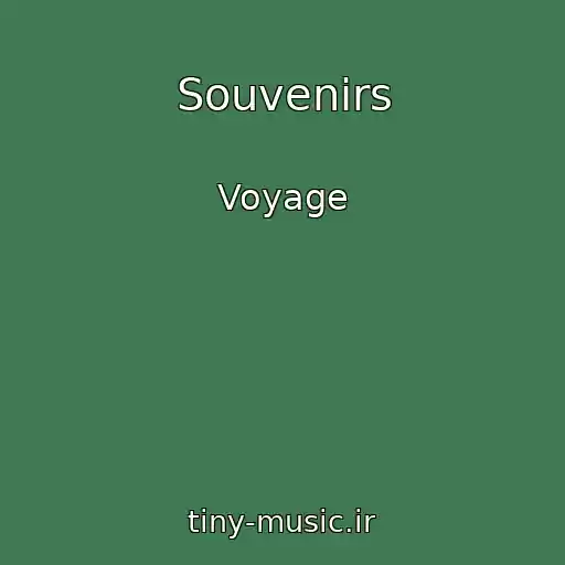 کاور آهنگ Souvenirs از Voyage