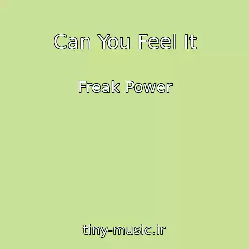کاور آهنگ Can You Feel It از Freak Power