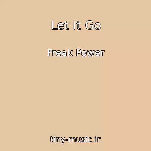 کاور آهنگ Let It Go از Freak Power