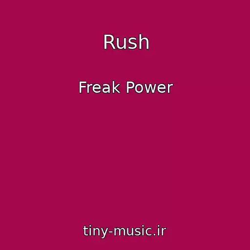 کاور آهنگ Rush از Freak Power