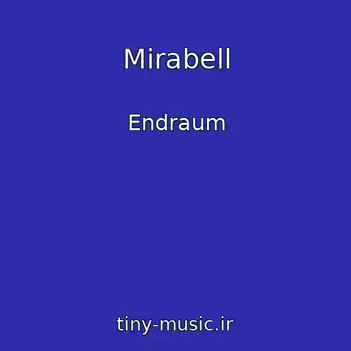 کاور آهنگ Mirabell از Endraum
