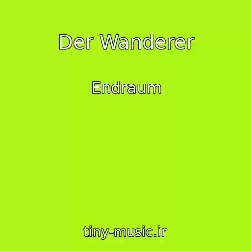 کاور آهنگ Der Wanderer از Endraum