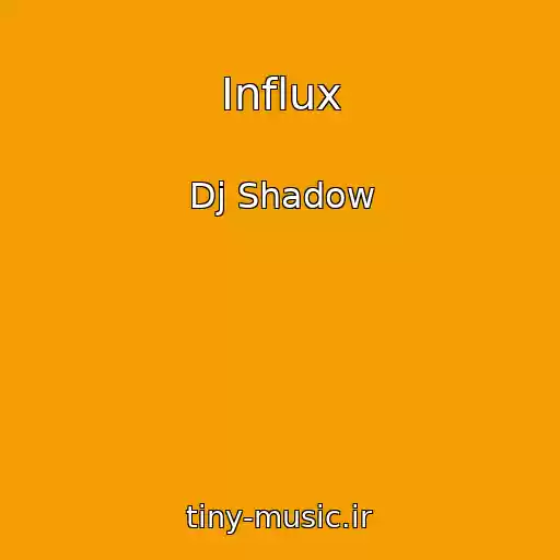کاور آهنگ Influx از Dj Shadow