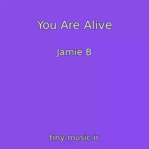 کاور آهنگ You Are Alive از Jamie B