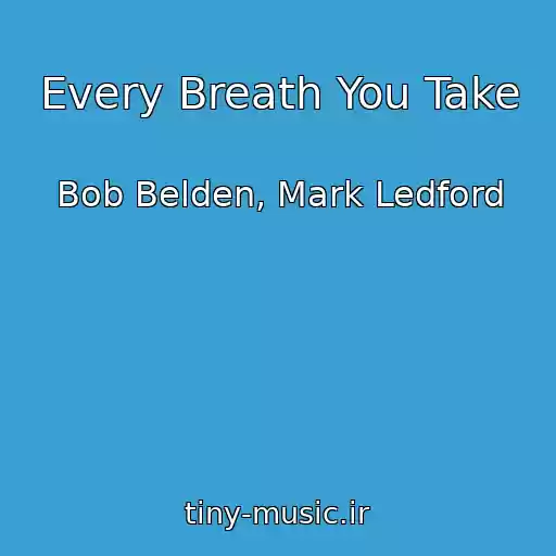 کاور آهنگ Every Breath You Take از Bob Belden, Mark Ledford