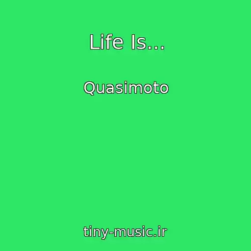 کاور آهنگ Life Is... از Quasimoto
