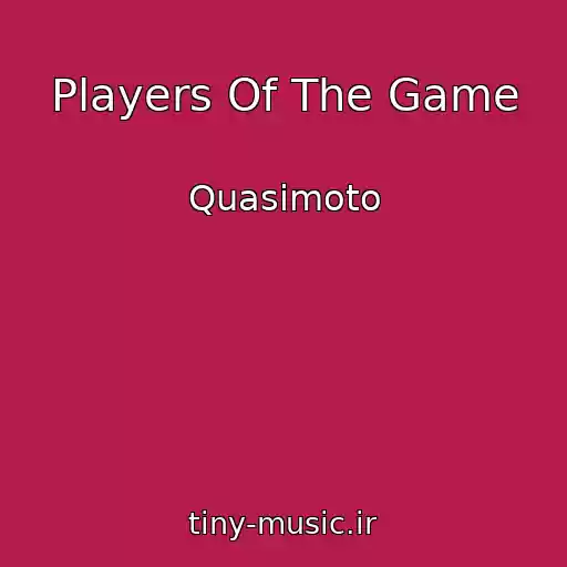 کاور آهنگ Players Of The Game از Quasimoto