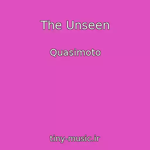 کاور آهنگ The Unseen از Quasimoto