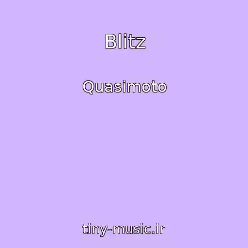 کاور آهنگ Blitz از Quasimoto