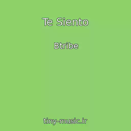 کاور آهنگ Te Siento از Btribe